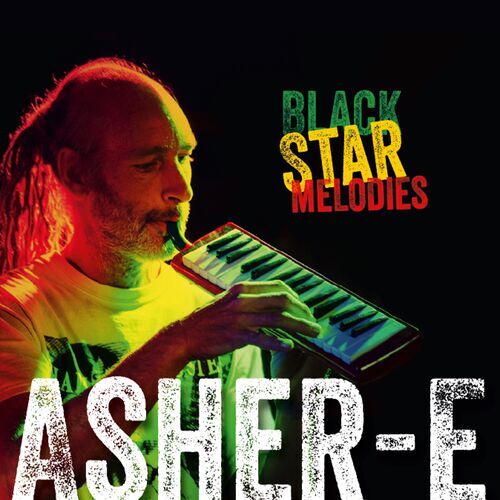 Asher E | Black Star Melodies CD