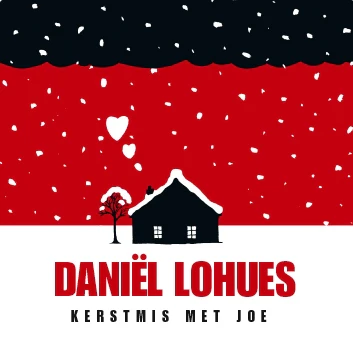 Daniël Lohues - Kerstmis met joe