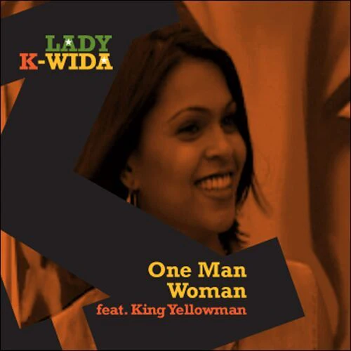 Lady K-Wida | One Man Woman SINGLE