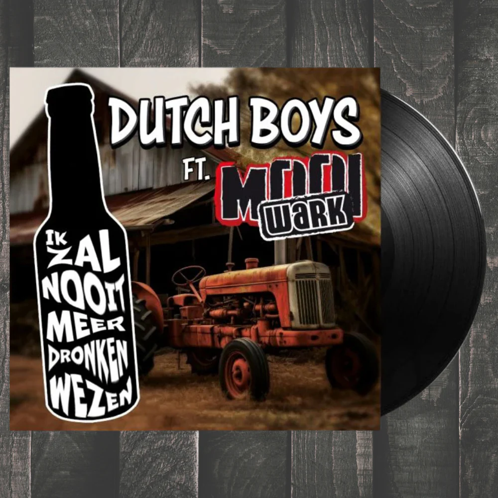 Mooi Wark | Dutch Boys Ft. Mooi Wark - Ik Zal Nooit Meer Dronken Wezen / De Pieteroliekar - Vinyl Single