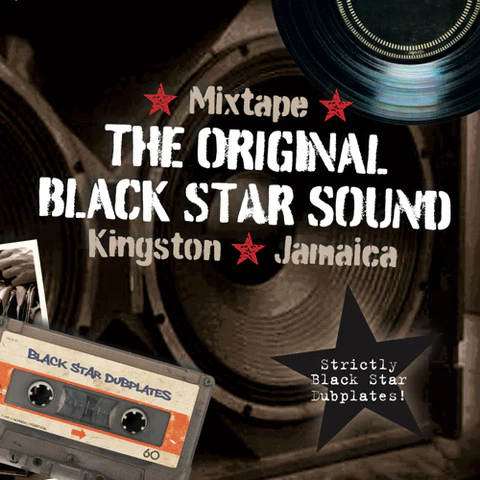 Various Artists | The Original Black Star Sound MIXTAPE