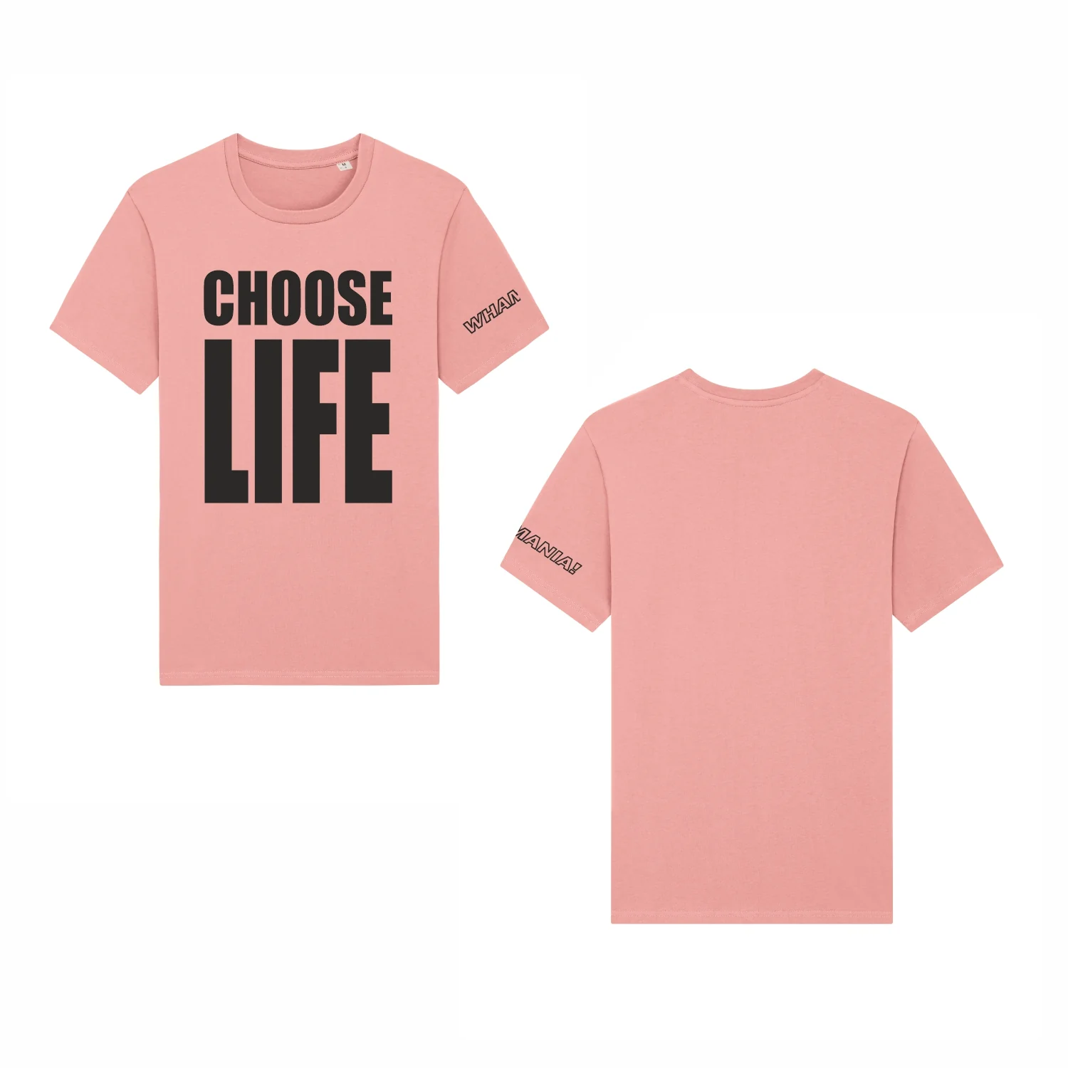 WHAMANIA! | Choose Life T-Shirt Roze